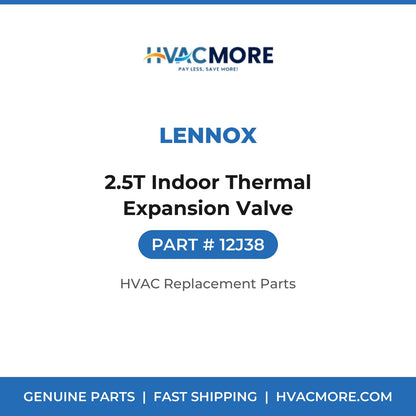 Lennox 2.5T Indoor Thermal Expansion Valve 12J38
