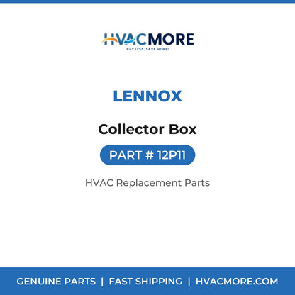 Lennox Collector Box 12P11