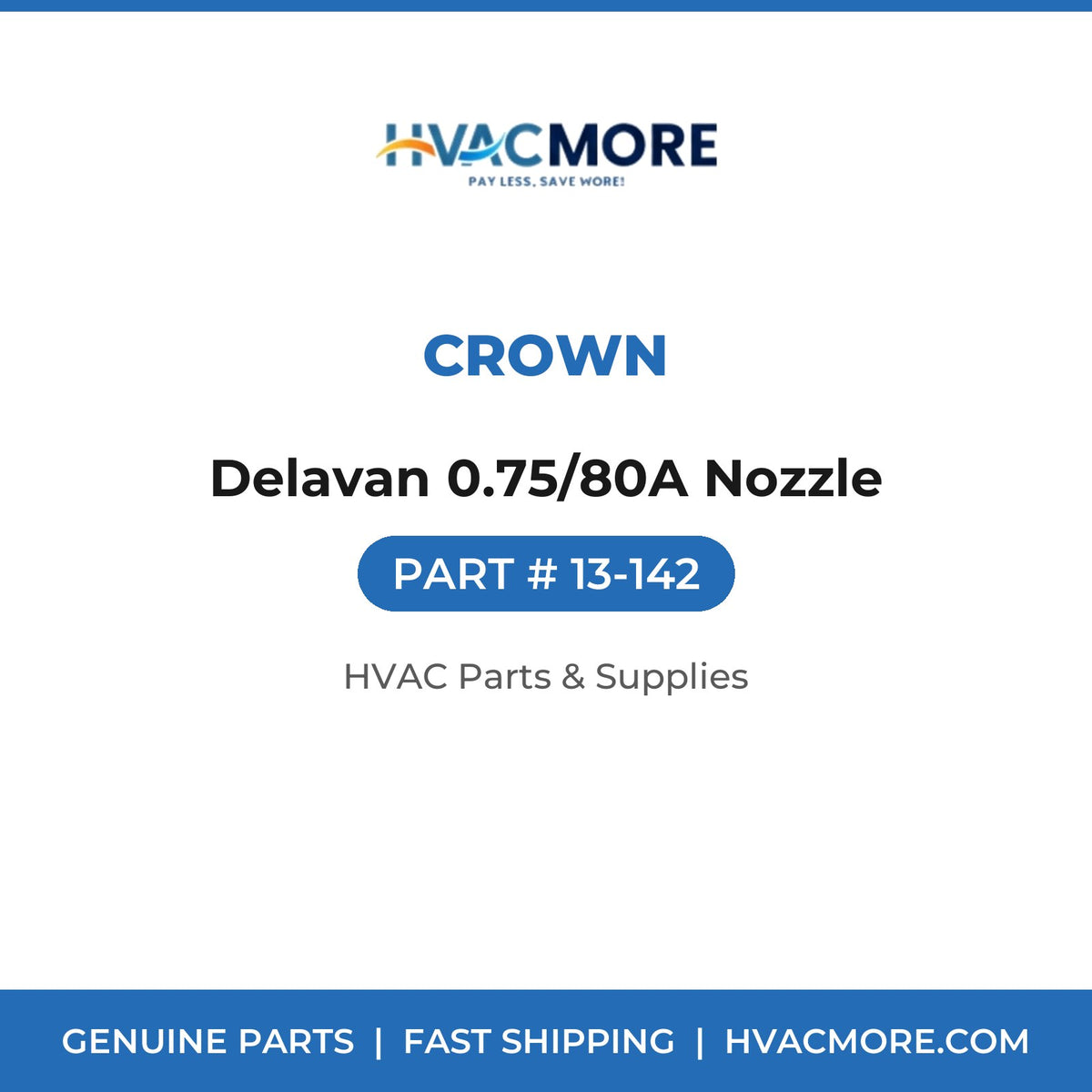 Crown Delavan 0.75/80A Nozzle 13-142