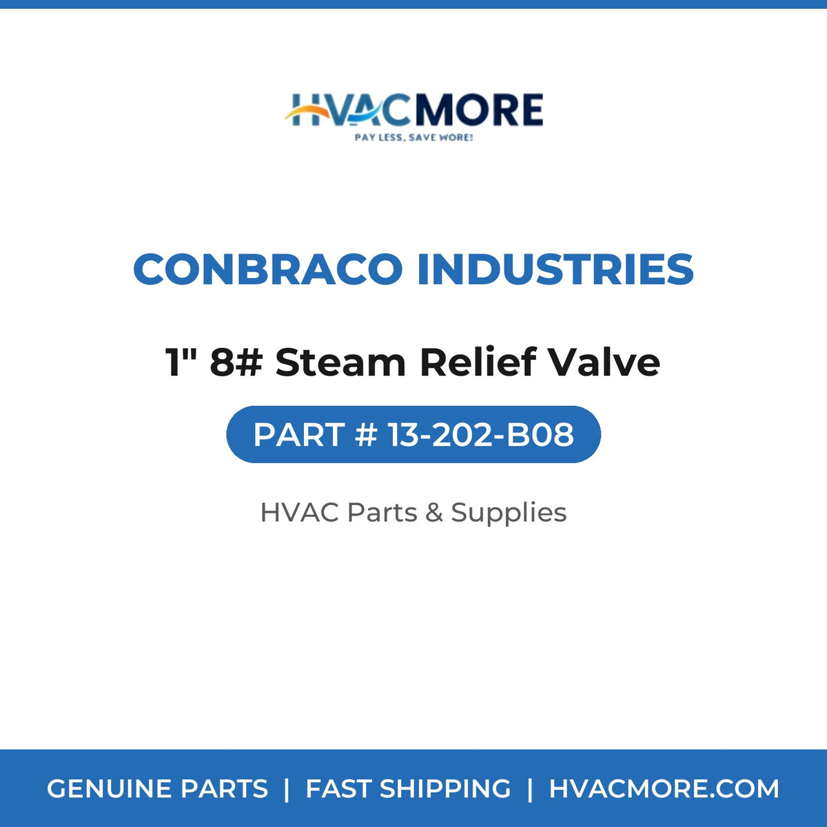 Conbraco Industries 1" 8# Steam Relief Valve 13-202-B08