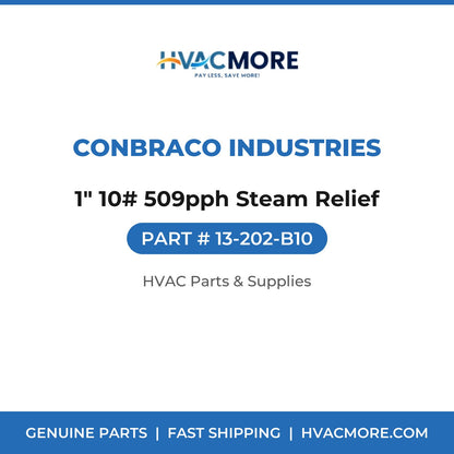 Conbraco Industries 1" 10# 509pph Steam Relief 13-202-B10
