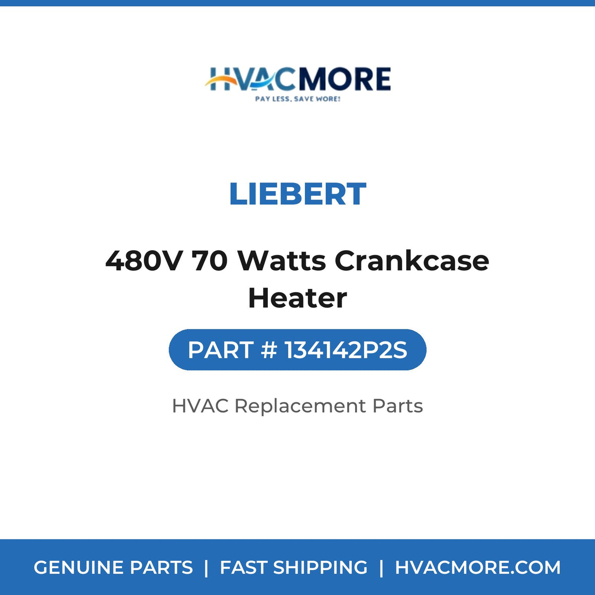 Liebert 480V 70 Watts Crankcase Heater 134142P2S
