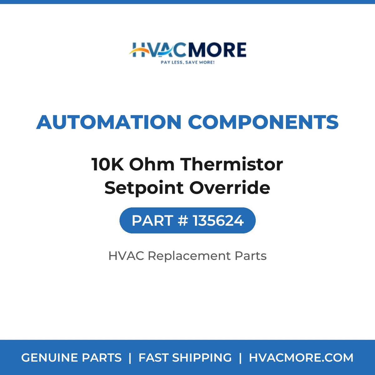 Automation Components 10K Ohm Thermistor Setpoint Override 135624
