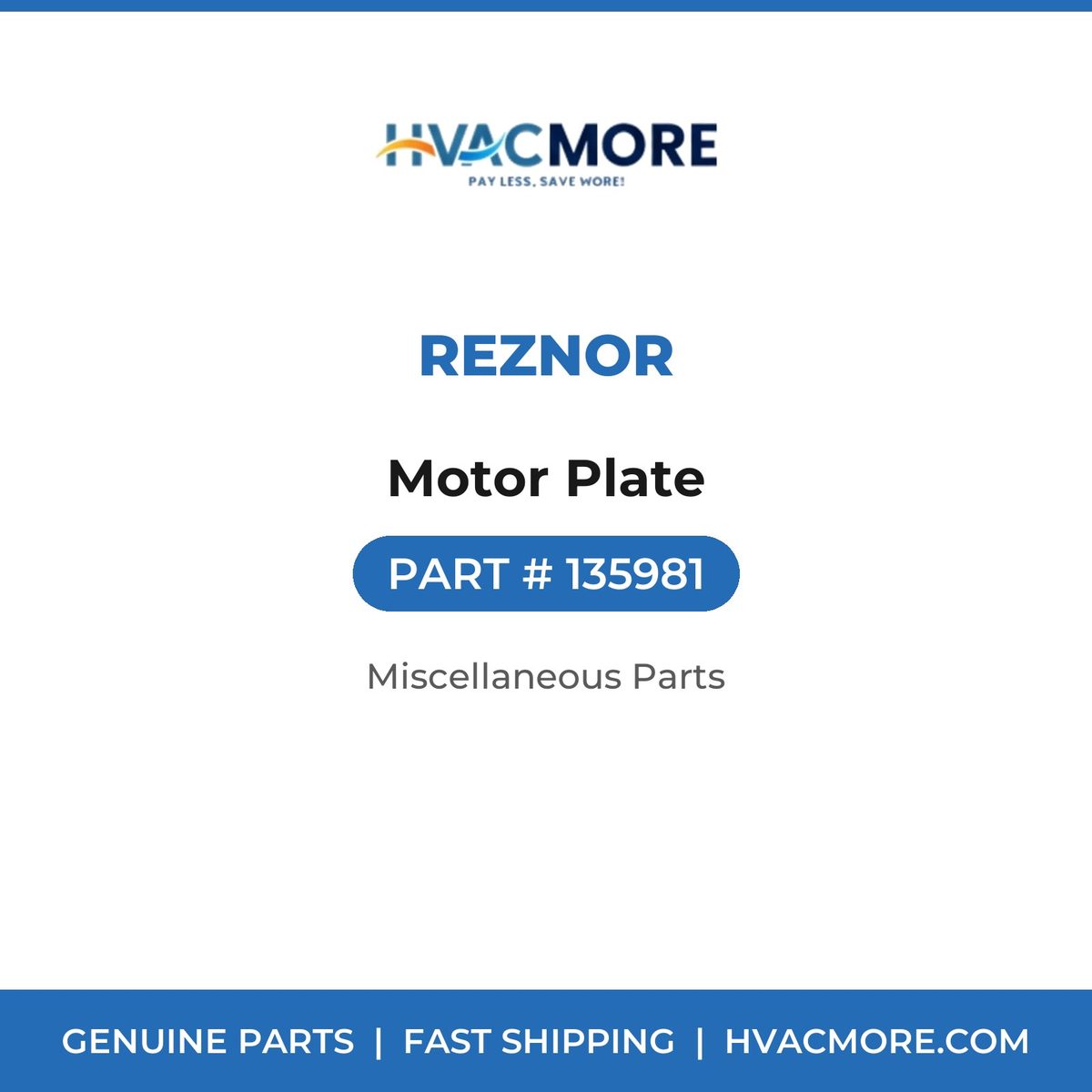 Reznor Motor Plate 135981