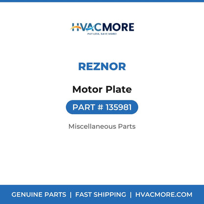 Reznor Motor Plate 135981