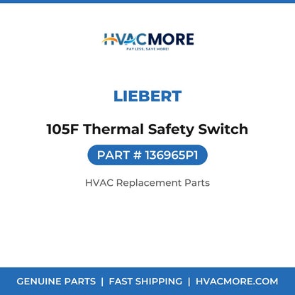 Liebert 105F Thermal Safety Switch 136965P1