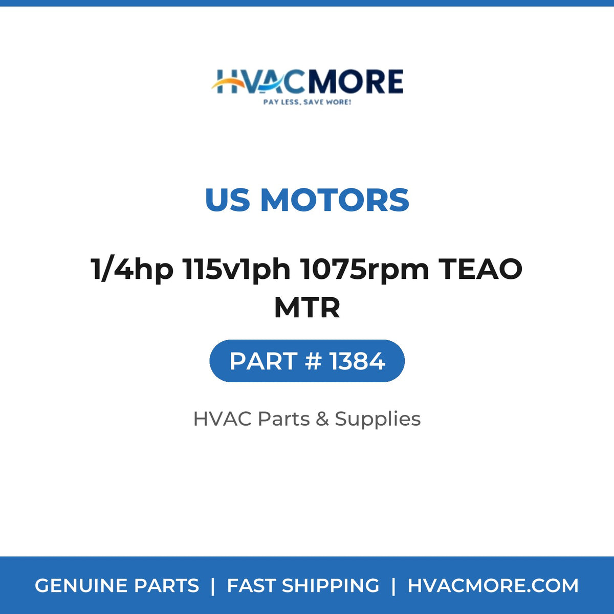 US Motors 1/4hp 115v1ph 1075rpm TEAO MTR 1384