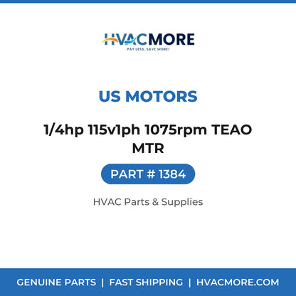 US Motors 1/4hp 115v1ph 1075rpm TEAO MTR 1384
