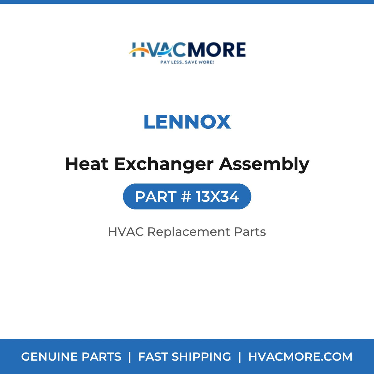 Lennox Heat Exchanger Assembly 13X34