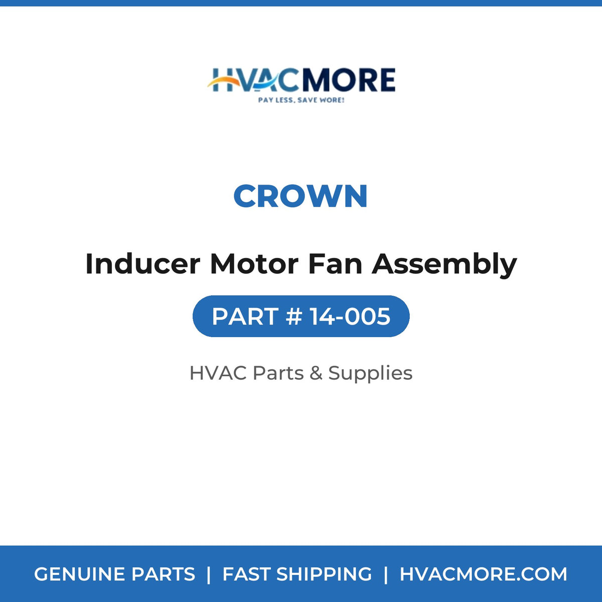 Crown Inducer Motor Fan Assembly 14-005