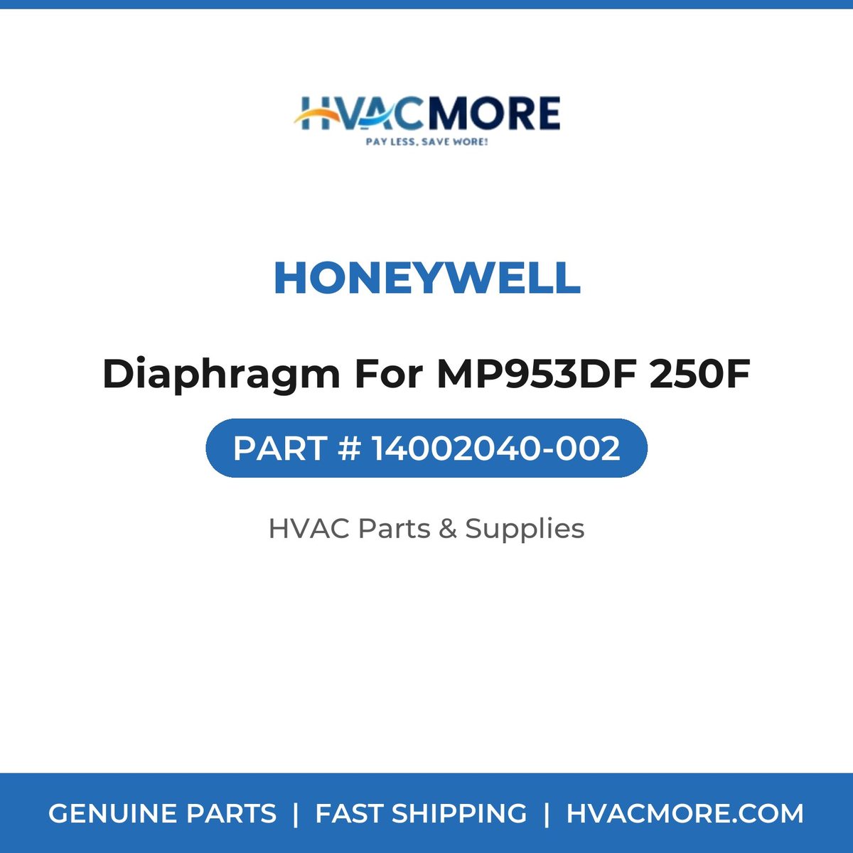 Honeywell Diaphragm For MP953DF 250F 14002040-002