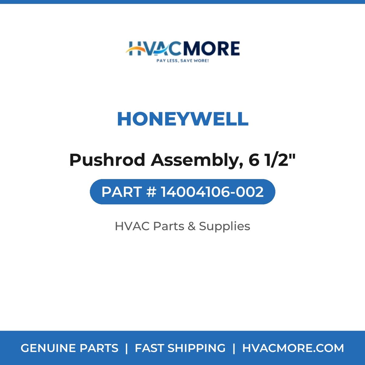 Honeywell Pushrod Assembly, 6 1/2" 14004106-002