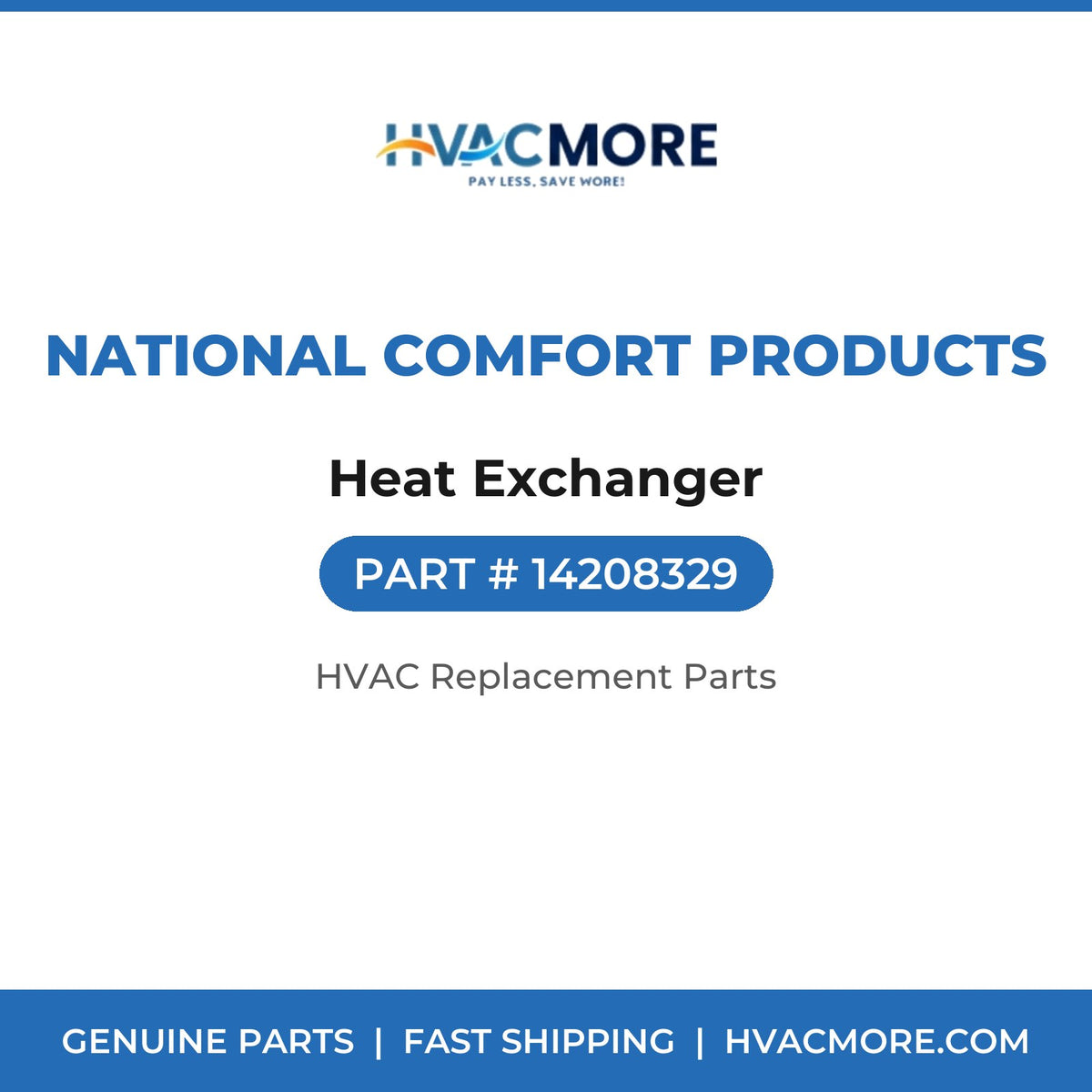 National Comfort Products Heat Exchanger 14208329
