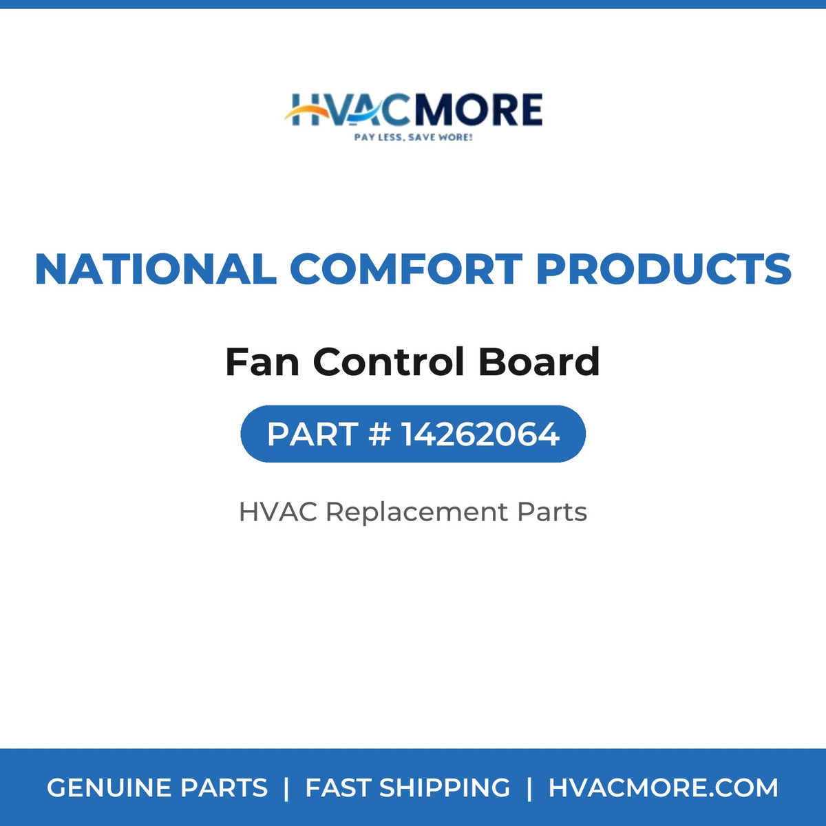 National Comfort Products Fan Control Board 14262064