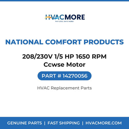 National Comfort Products 208/230V 1/5 HP 1650 RPM Ccwse Motor 14270056