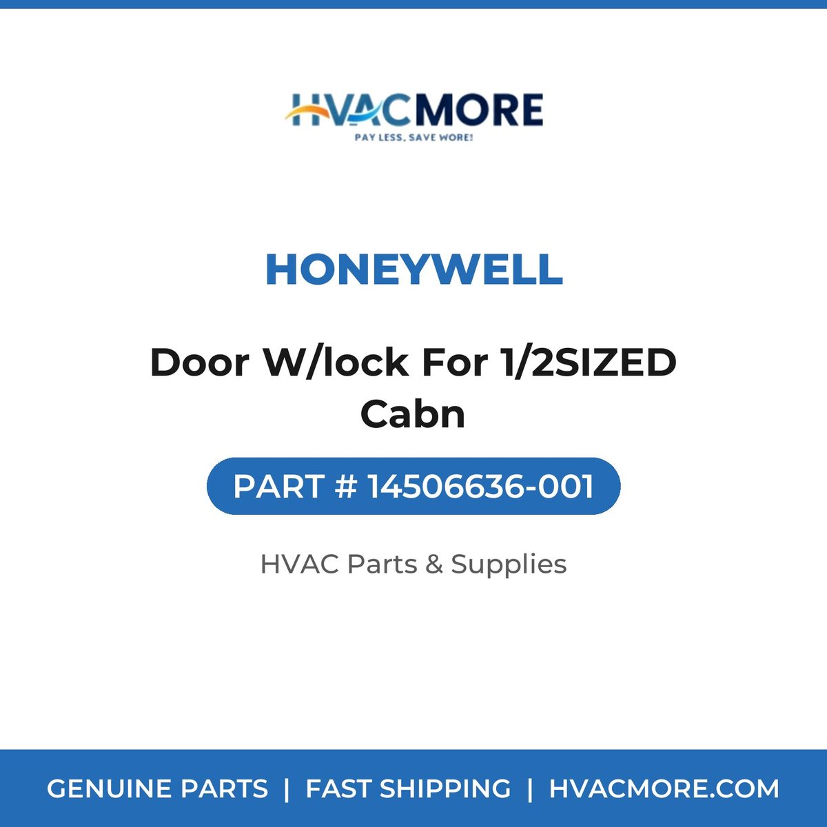 Honeywell Door W/lock For 1/2SIZED Cabn 14506636-001