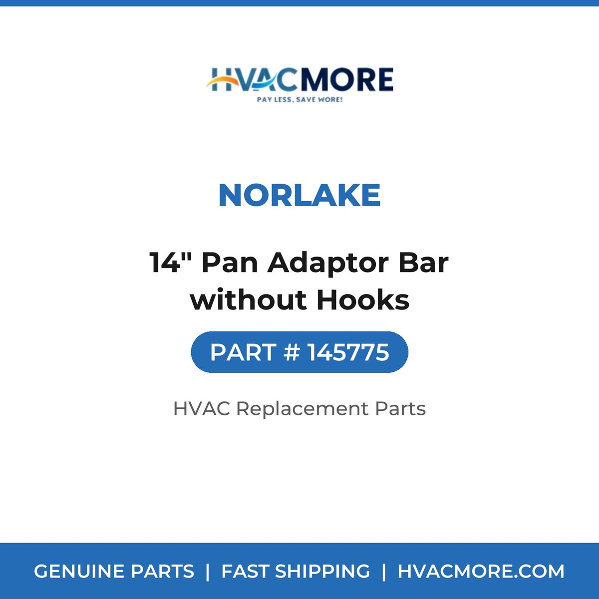 Norlake 14" Pan Adaptor Bar without Hooks 145775