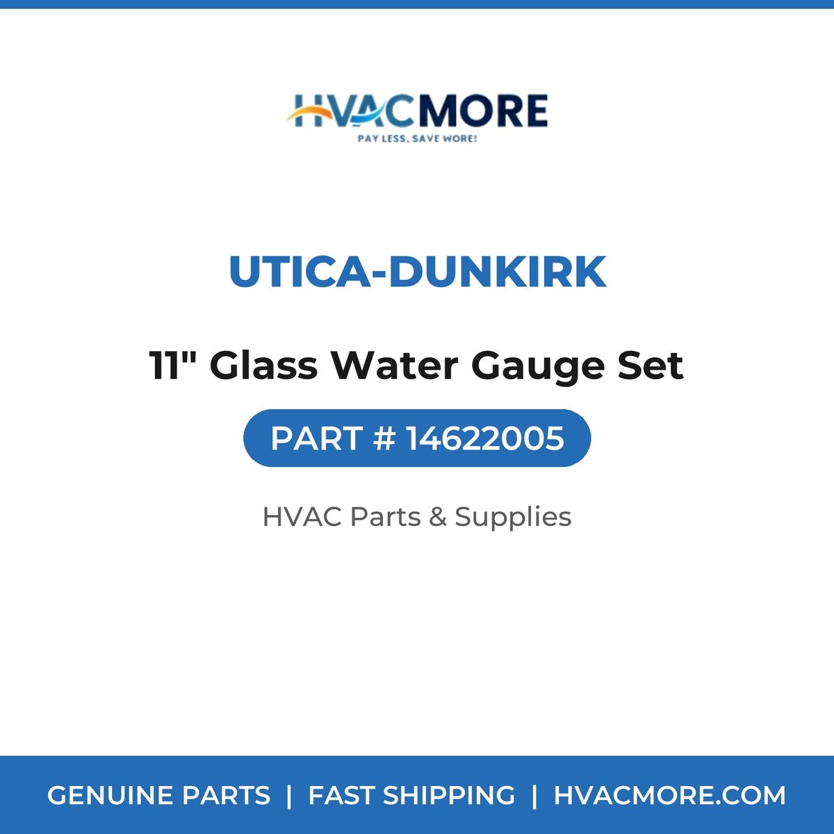 Utica-Dunkirk 11" Glass Water Gauge Set 14622005