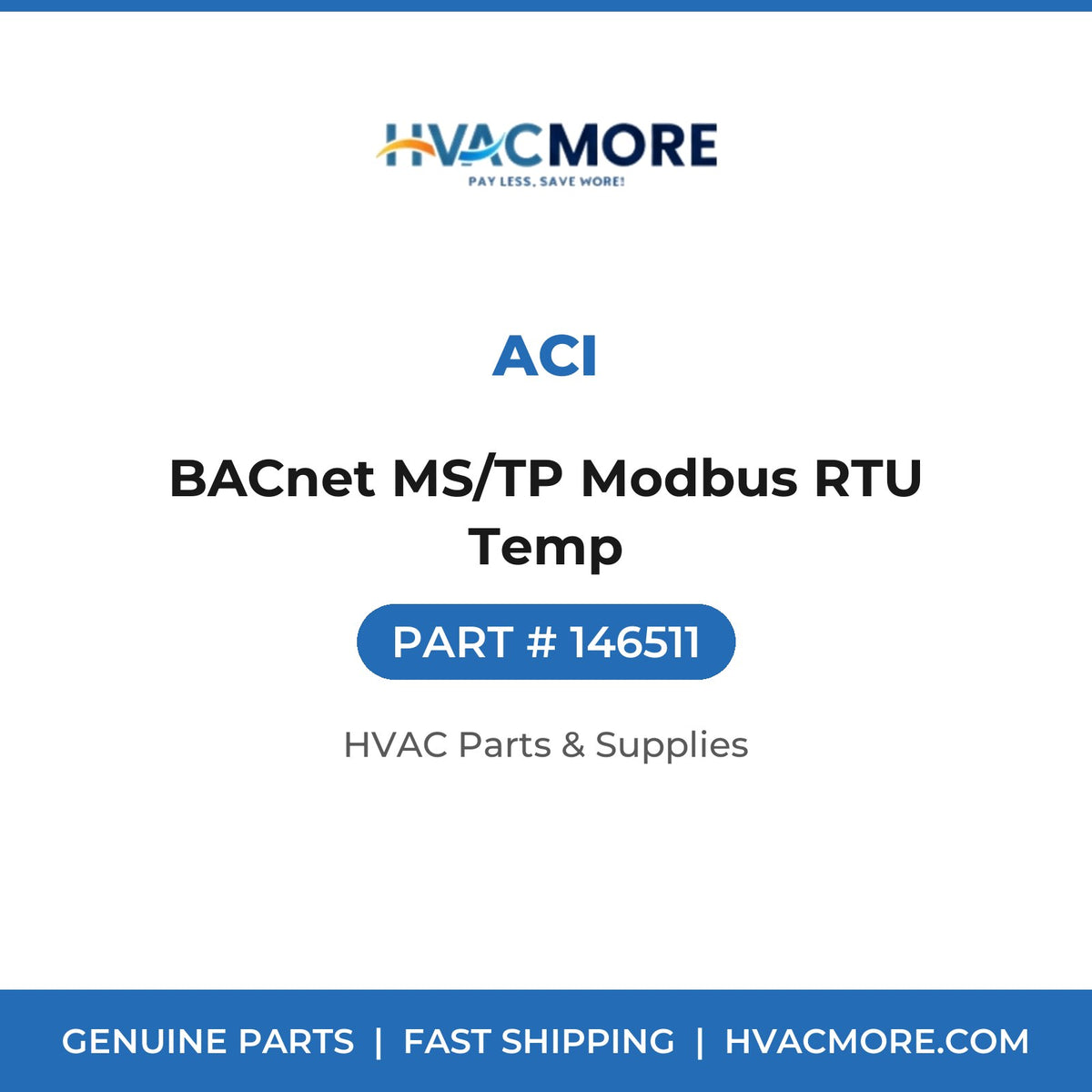 ACI BACnet MS/TP Modbus RTU Temp 146511