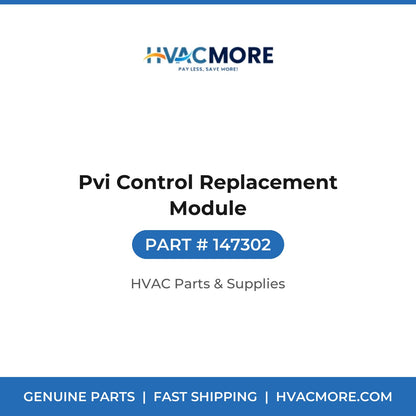 Pvi Control Replacement Module 147302