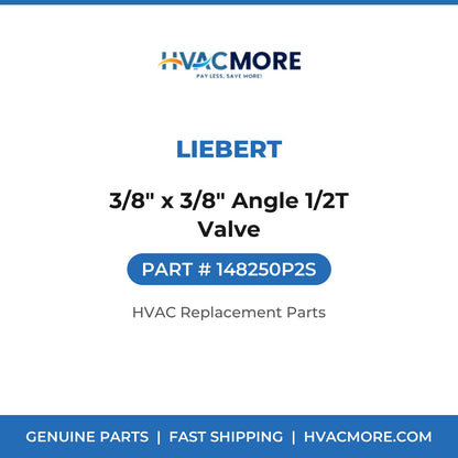 Liebert 3/8" x 3/8" Angle 1/2T Valve 148250P2S