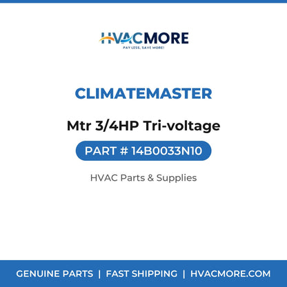 ClimateMaster Mtr 3/4HP Tri-voltage 14B0033N10