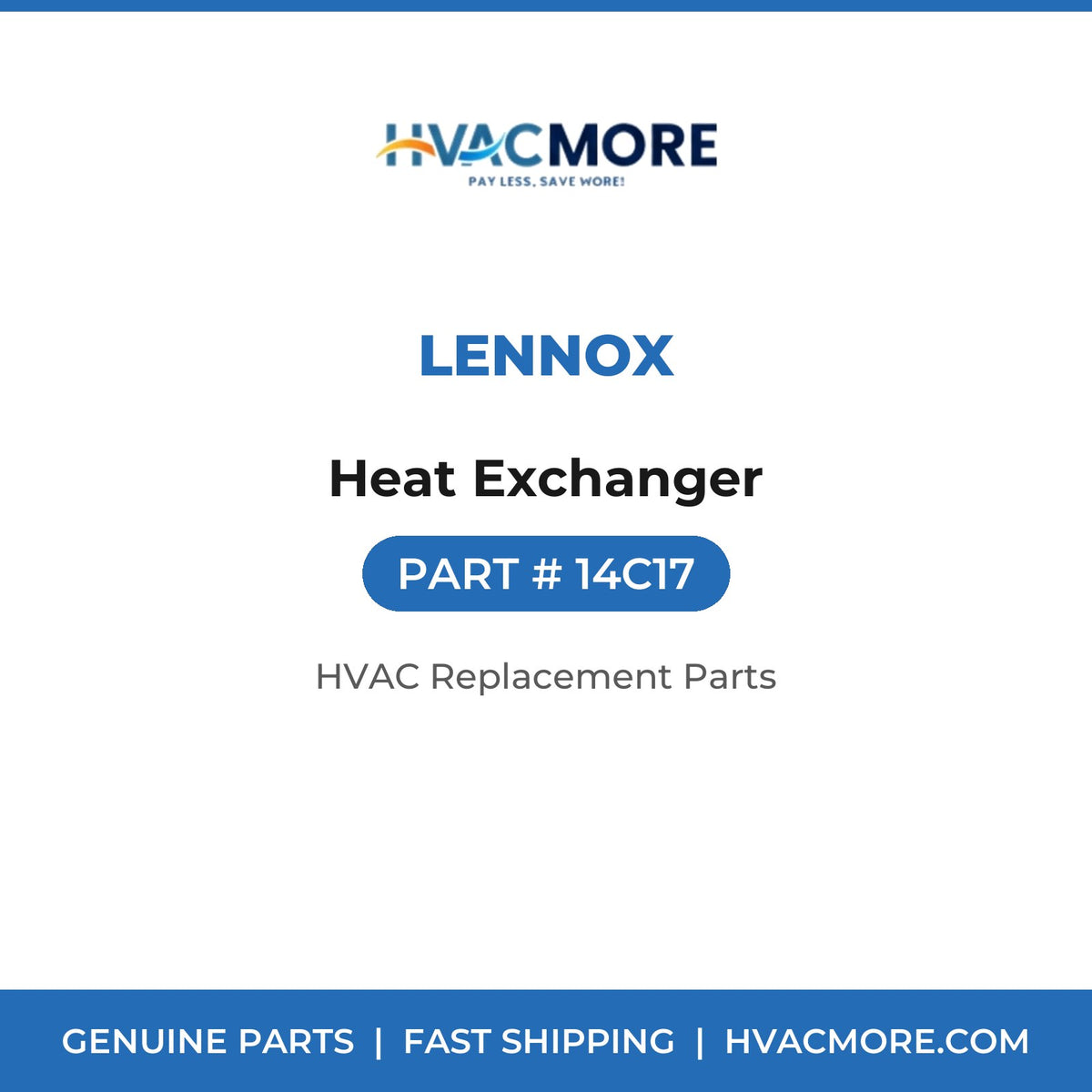 Lennox Heat Exchanger 14C17