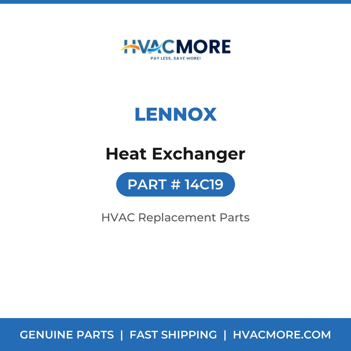 Lennox Heat Exchanger 14C19