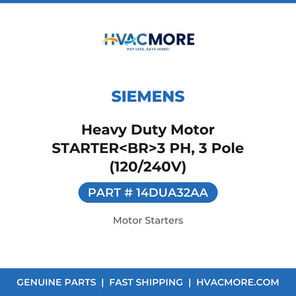 Siemens Heavy Duty Motor STARTER<BR>3 PH, 3 Pole (120/240V) 14DUA32AA