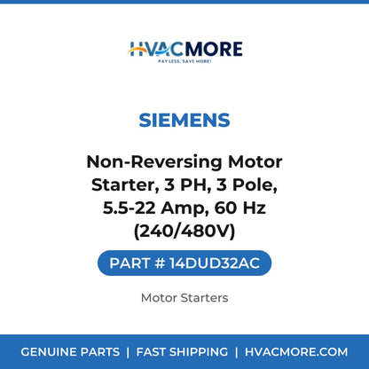 Siemens Non-Reversing Motor Starter, 3 PH, 3 Pole, 5.5-22 Amp, 60 Hz (240/480V) 14DUD32AC