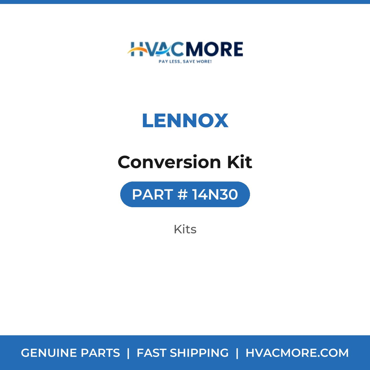 Lennox Conversion Kit 14N30