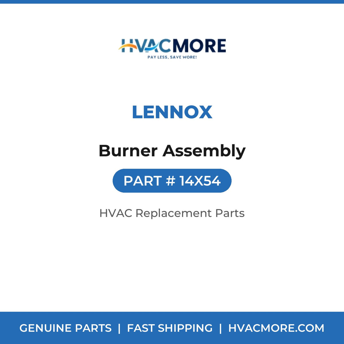 Lennox Burner Assembly 14X54