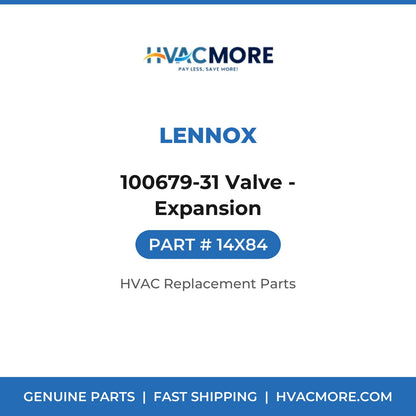 Lennox 100679-31 Valve - Expansion 14X84