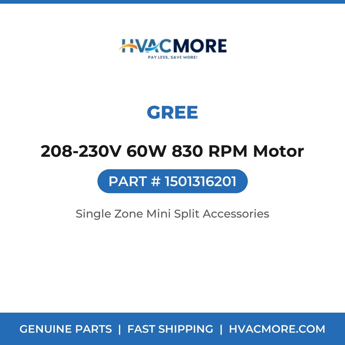 GREE 208-230V 60W 830 RPM Motor 1501316201