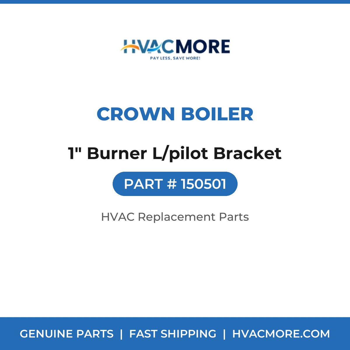 Crown Boiler 1" Burner L/pilot Bracket 150501