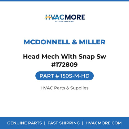 McDonnell & Miller Head Mech With Snap Sw #172809 150S-M-HD