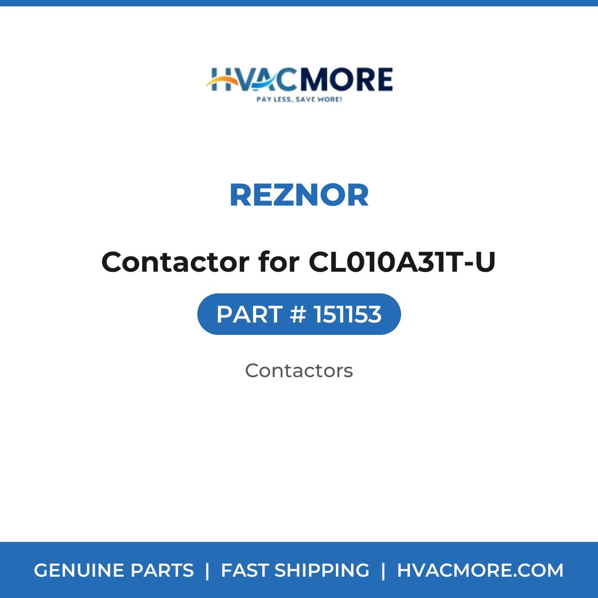 Reznor Contactor for CL010A31T-U 151153