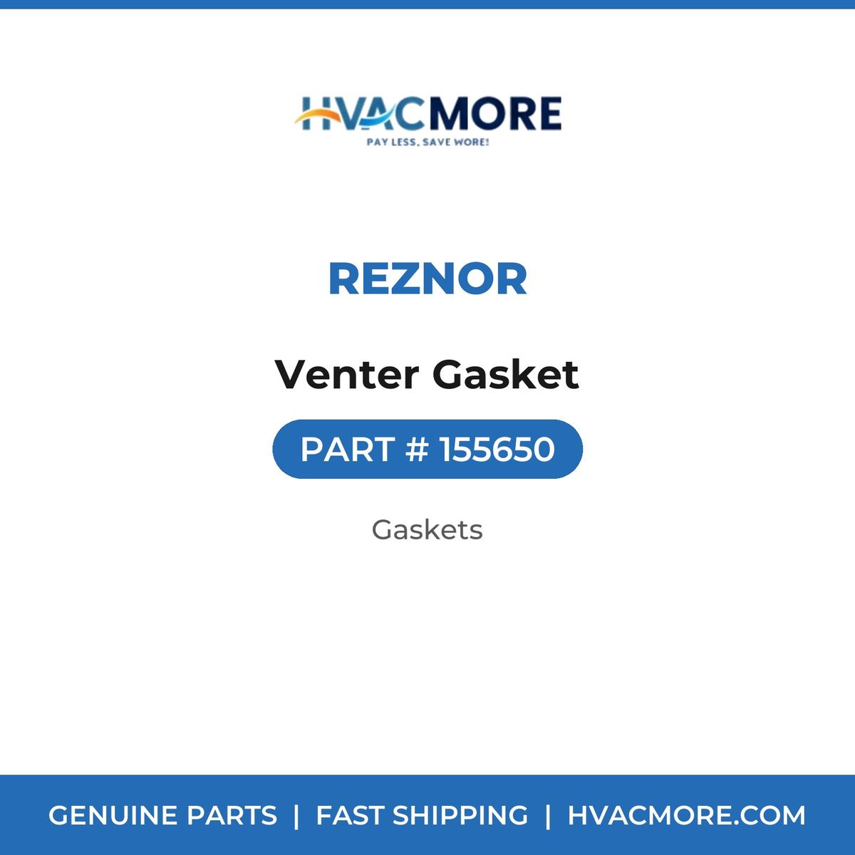 Reznor Venter Gasket 155650