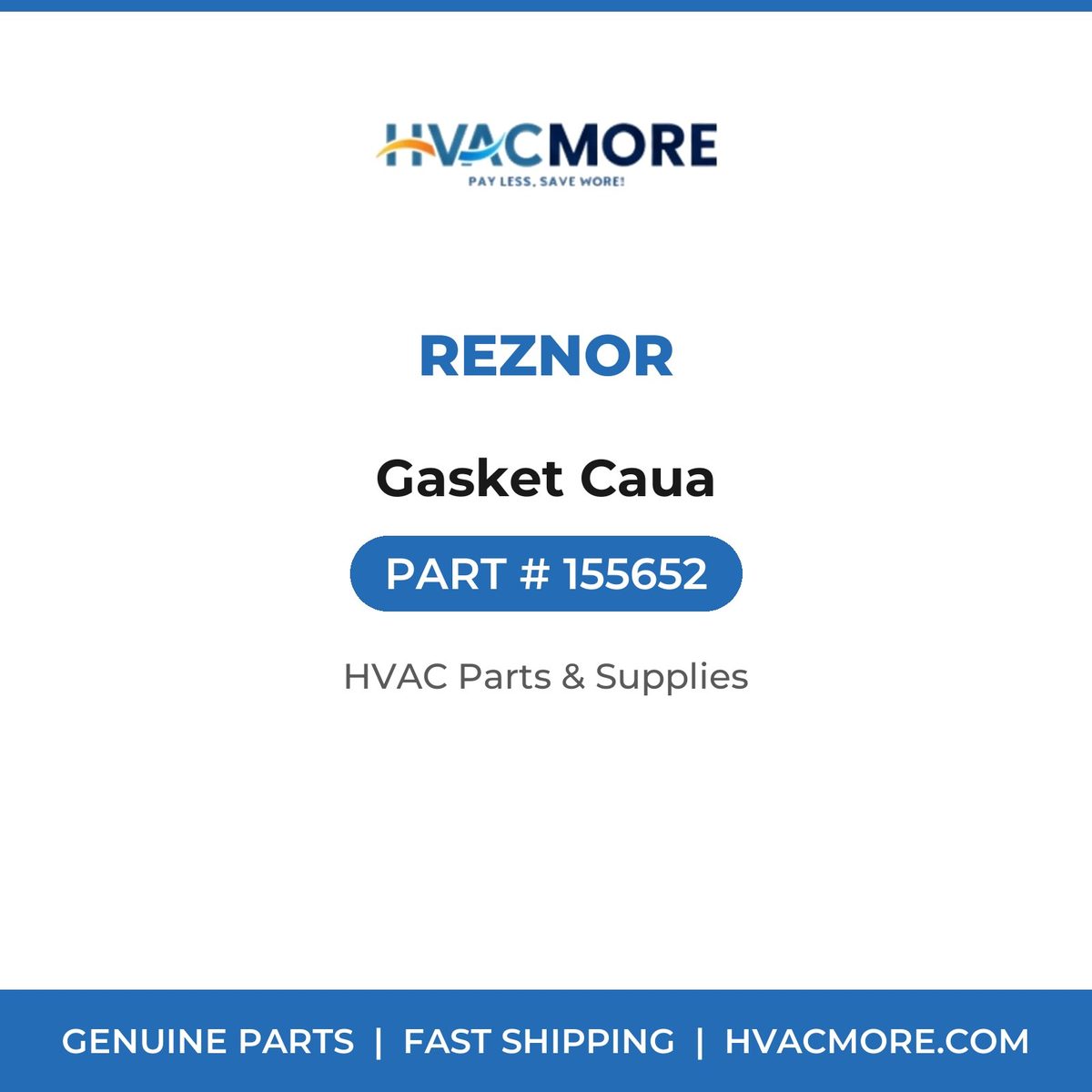 Reznor Gasket Caua 155652