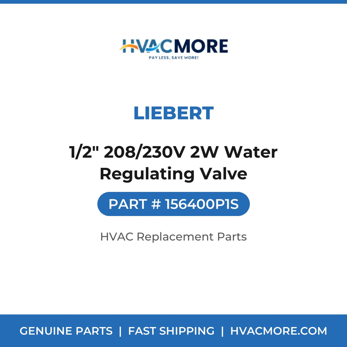 Liebert 1/2" 208/230V 2W Water Regulating Valve 156400P1S