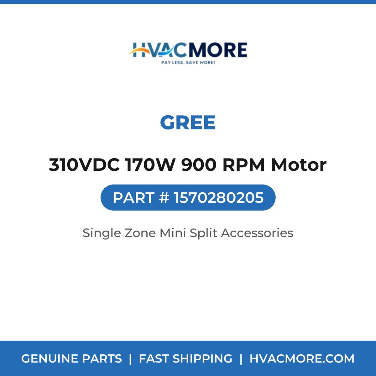 GREE 310VDC 170W 900 RPM Motor 1570280205