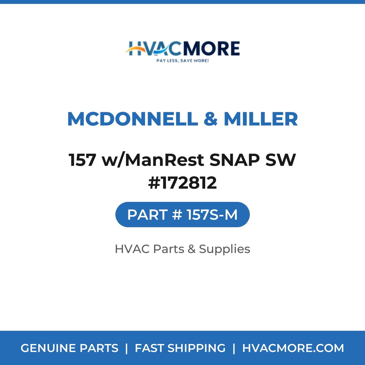 McDonnell & Miller 157 w/ManRest SNAP SW #172812 157S-M