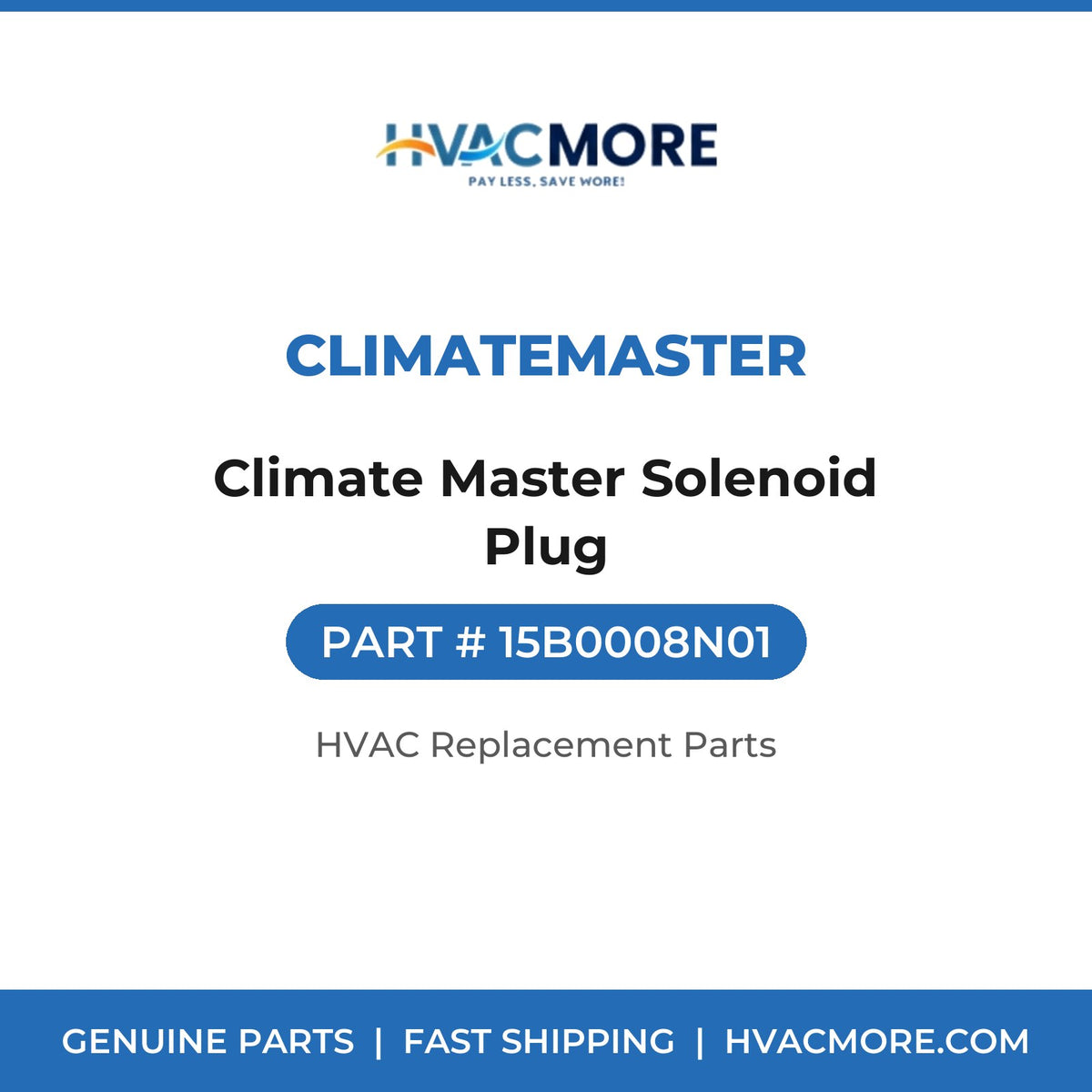 ClimateMaster Climate Master Solenoid Plug 15B0008N01
