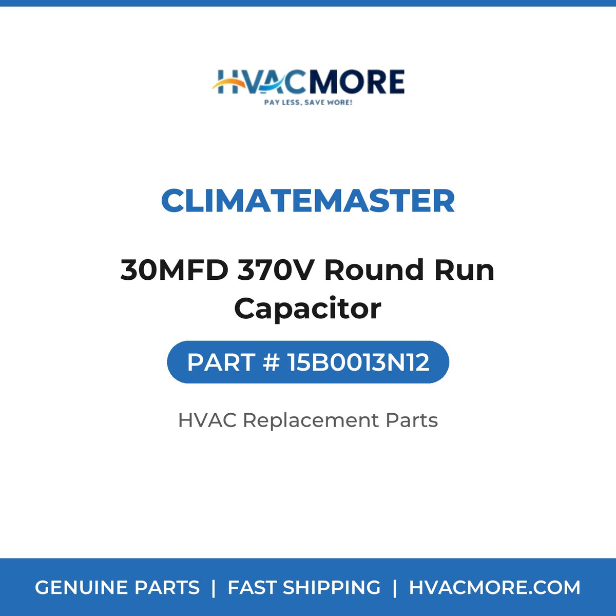 ClimateMaster 30MFD 370V Round Run Capacitor 15B0013N12