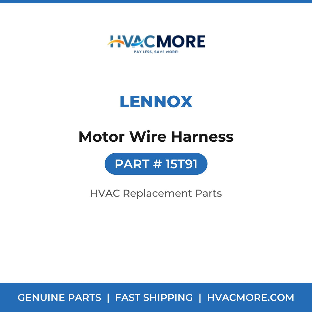 Lennox Motor Wire Harness 15T91