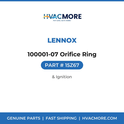 Lennox 100001-07 Orifice Ring 15Z67