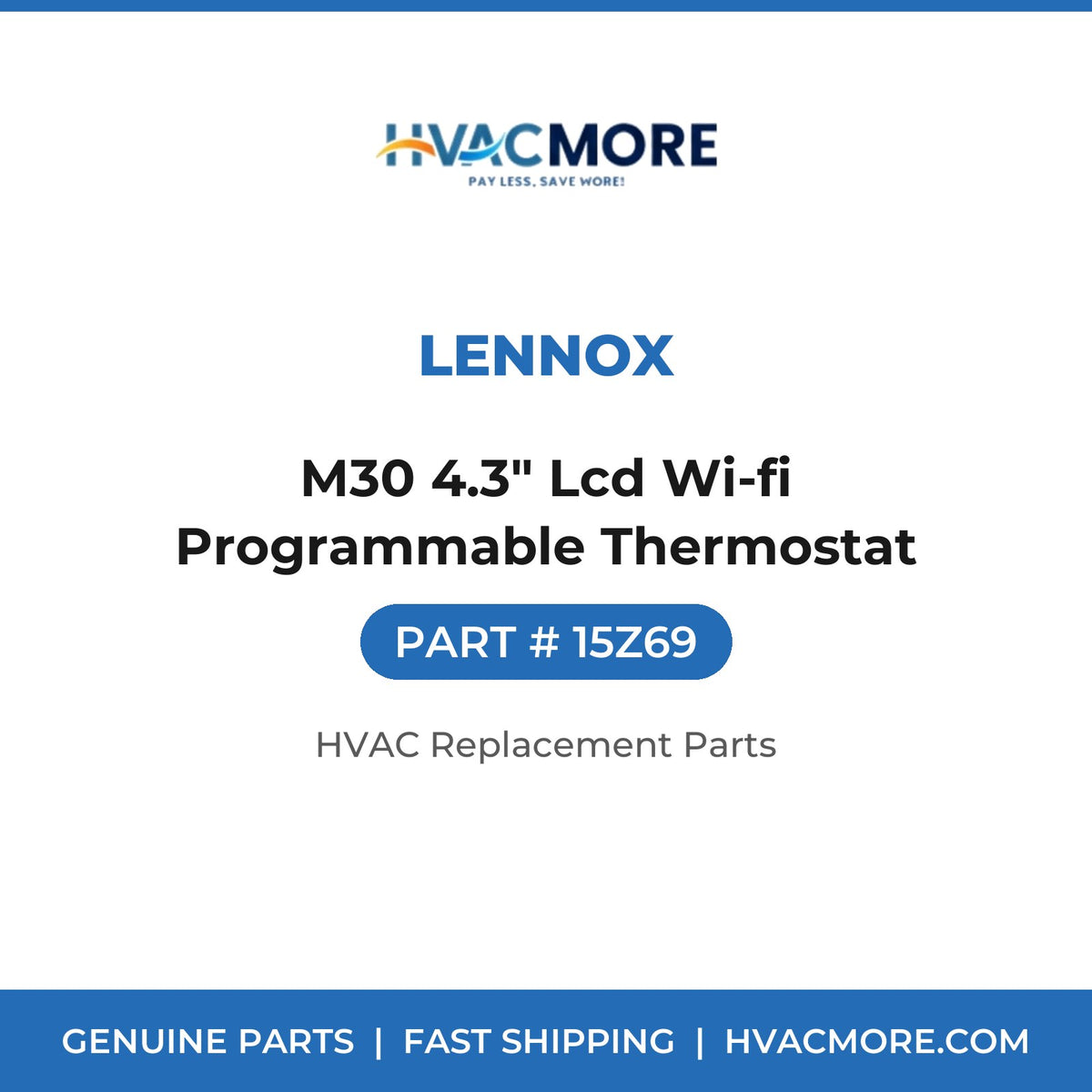 Lennox M30 4.3" Lcd Wi-fi Programmable Thermostat 15Z69