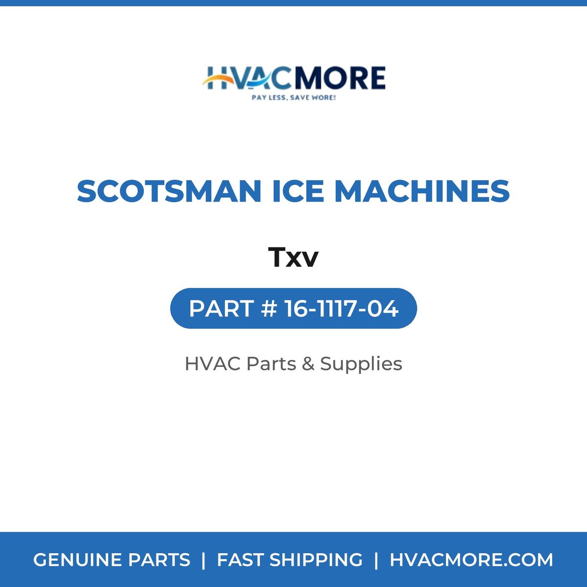 Scotsman Ice Machines Txv 16-1117-04
