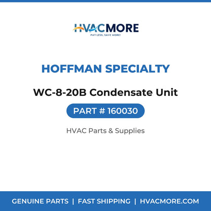 Hoffman Specialty WC-8-20B Condensate Unit 160030