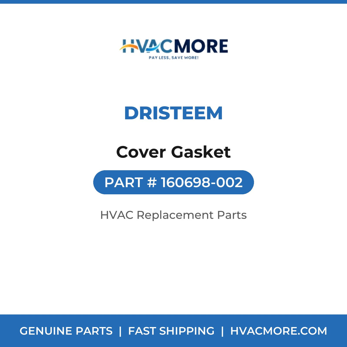 DriSteem Cover Gasket 160698-002